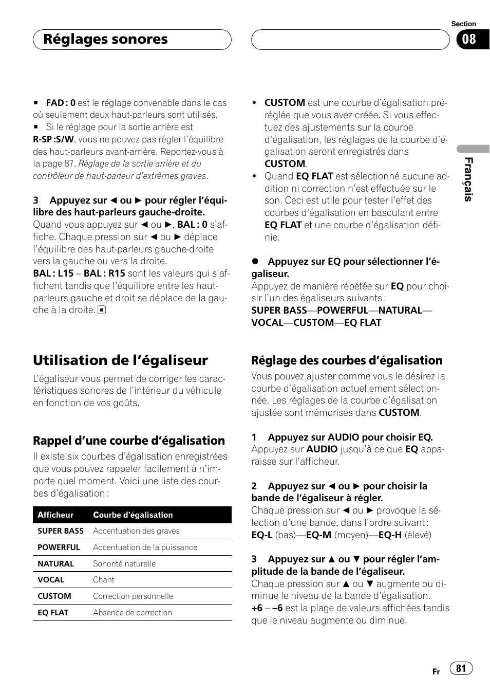 Utilisation de légaliseur 81, Rappel dune courbe, Dégalisation 81 | Réglage des courbes, Utilisation de légaliseur, Réglages sonores, Rappel dune courbe dégalisation, Réglage des courbes dégalisation | Pioneer DEH-P3800MP User Manual | Page 81 / 148