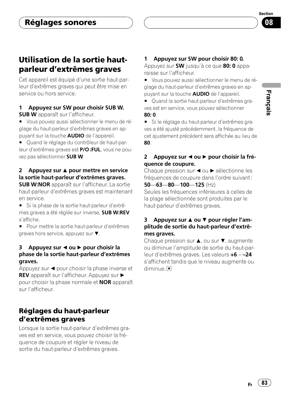 Utilisation de la sortie haut-parleur, Dextrêmes graves 83, Réglages du haut-parleur dextrêmes | Graves 83, Réglages sonores | Pioneer DEH-P3800MP User Manual | Page 83 / 148