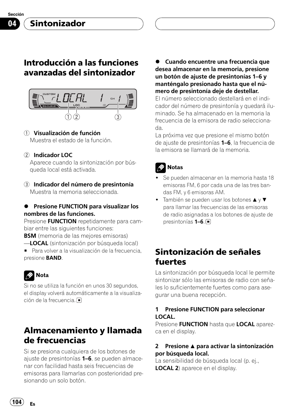 Introducción a las funciones avanzadas del, Sintonizador 104, Almacenamiento y llamada de | Frecuencias 104, Sintonización de señales fuertes 104, Almacenamiento y llamada de frecuencias, Sintonización de señales fuertes, Sintonizador | Pioneer DEH-P460MP User Manual | Page 104 / 140