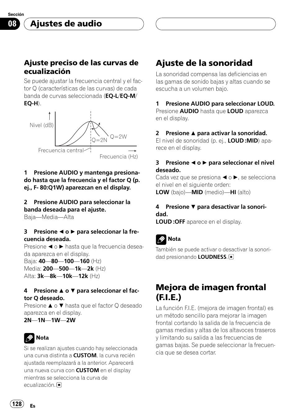 Ajuste preciso de las curvas de, Ecualización 128, Ajuste de la sonoridad 128 | Mejora de imagen frontal (f.i.e.) 128, Ajuste de la sonoridad, Mejora de imagen frontal (f.i.e.), Ajustes de audio, Ajuste preciso de las curvas de ecualización | Pioneer DEH-P460MP User Manual | Page 128 / 140