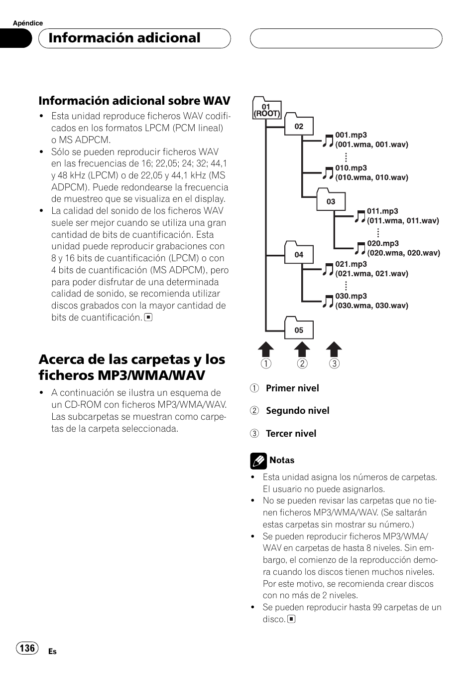 Información adicional sobre, Wav 136, Acerca de las carpetas y los ficheros mp3 | Wma/wav 136, Acerca de las carpetas y los ficheros mp3/wma/wav, Información adicional, Información adicional sobre wav | Pioneer DEH-P460MP User Manual | Page 136 / 140