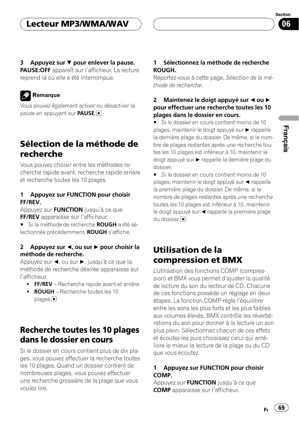 Sélection de la méthode de recherche 69, Recherche toutes les 10 plages dans le, Dossier en cours 69 | Utilisation de la compression et bmx 69, Sélection de la méthode de recherche, Utilisation de la compression et bmx, Lecteur mp3/wma/wav | Pioneer DEH-P460MP User Manual | Page 69 / 140