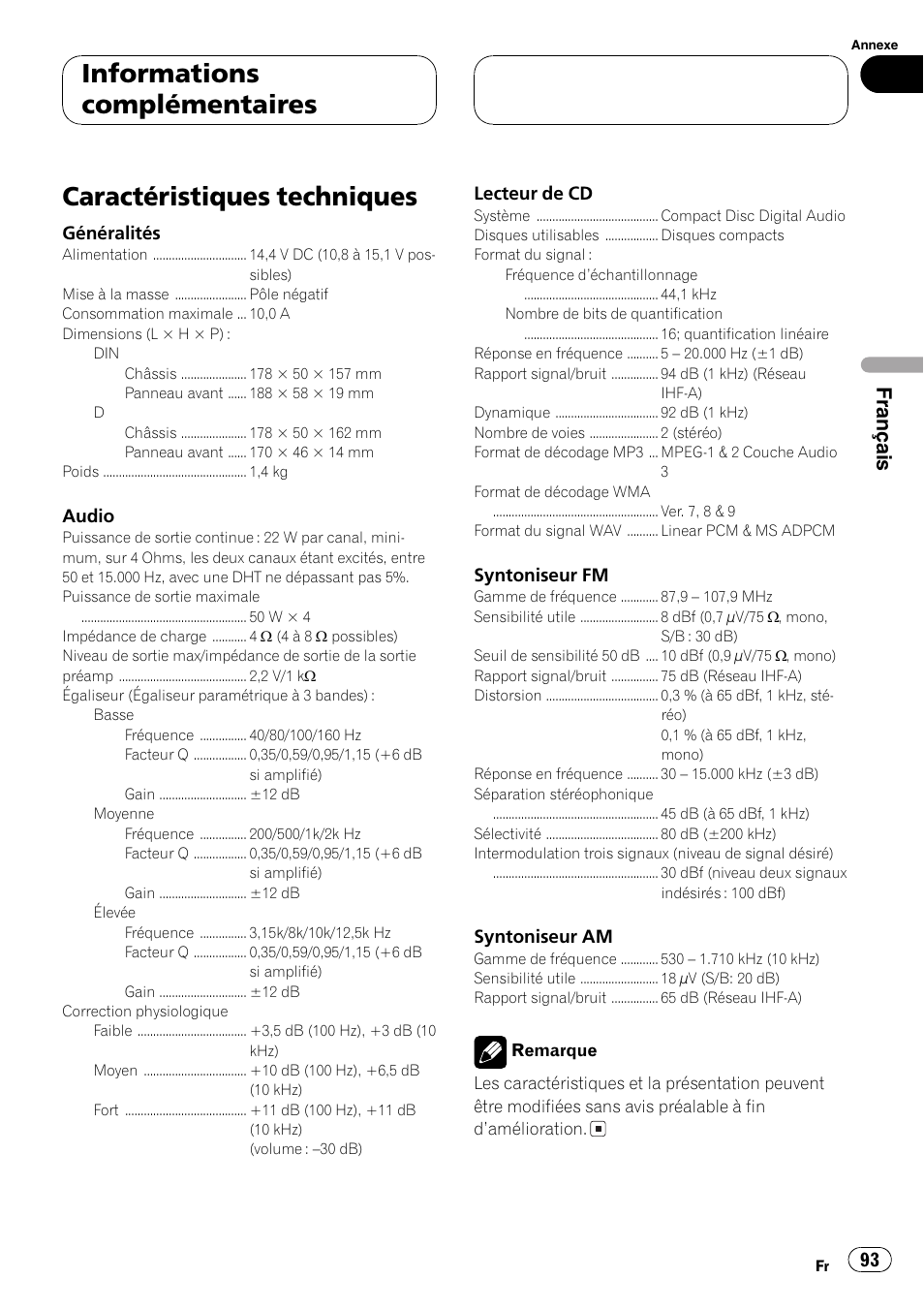 Caractéristiques techniques 93, Caractéristiques techniques, Informations complémentaires | Français | Pioneer DEH-P460MP User Manual | Page 93 / 140