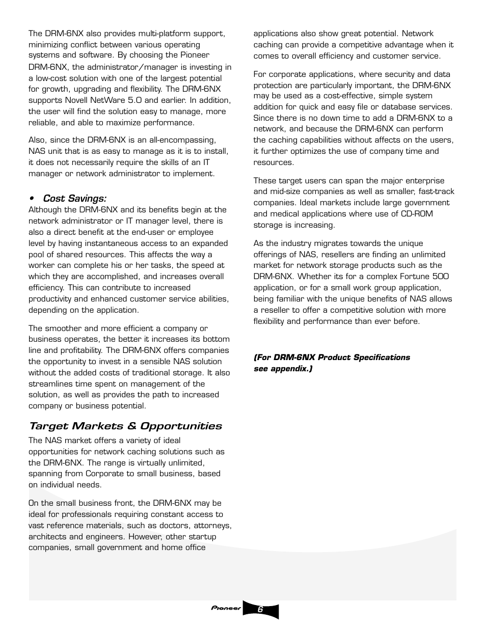 Cost savings, Target markets & opportunities | Pioneer DRM-6NX User Manual | Page 6 / 8