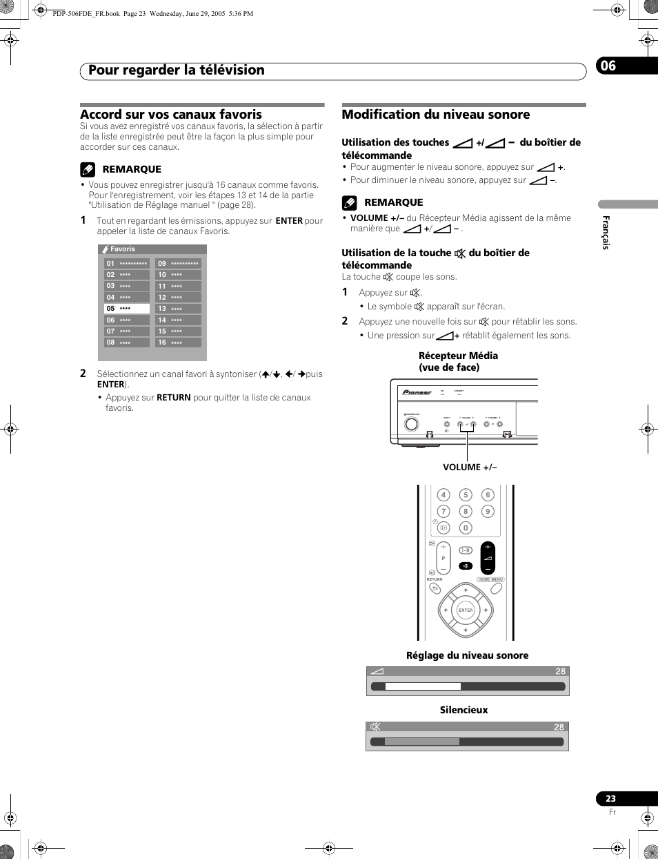 Pour regarder la télévision 06, Accord sur vos canaux favoris, Modification du niveau sonore | Pioneer PDP-436FDE User Manual | Page 69 / 141