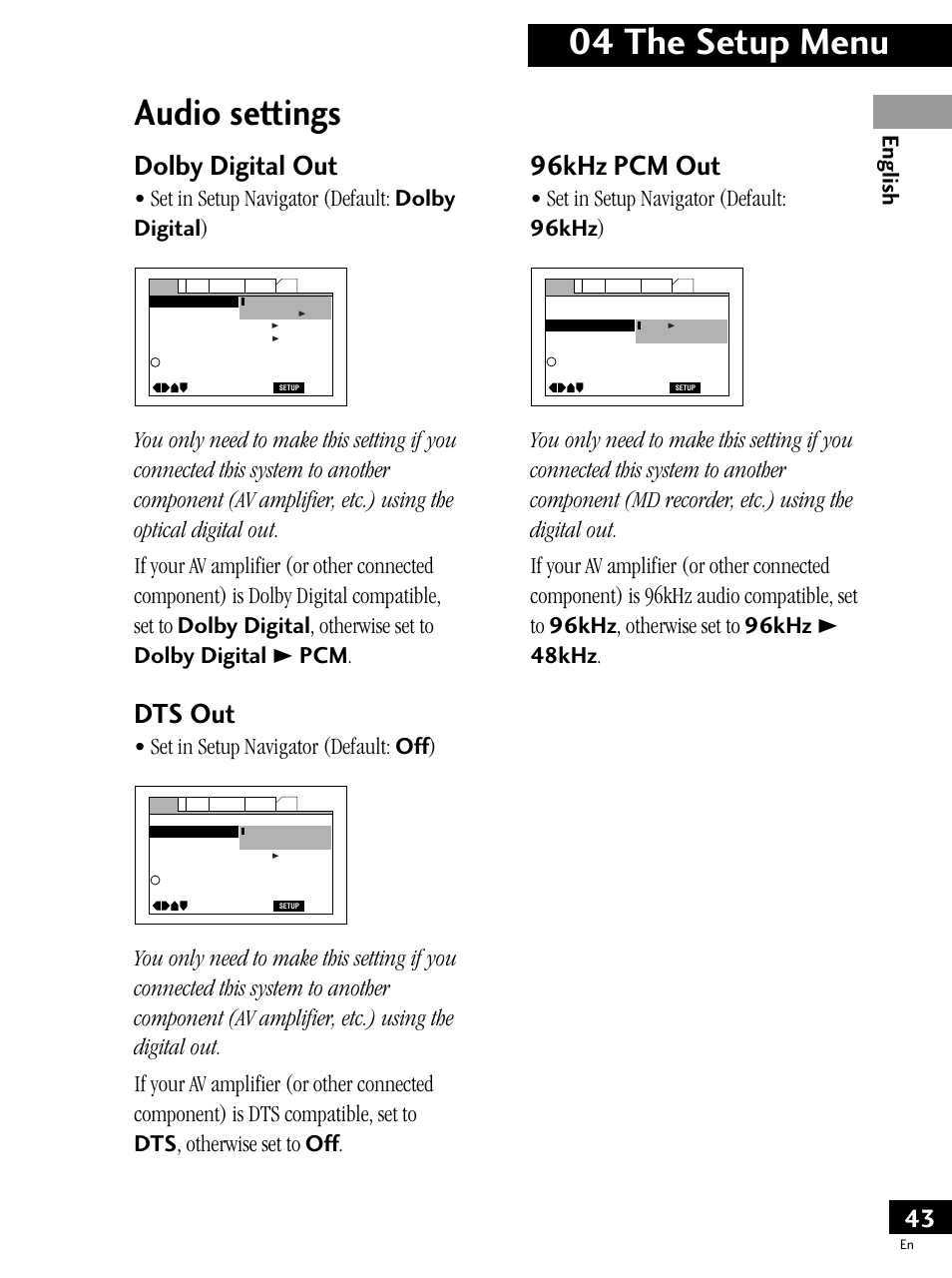 Audio settings, 04 the setup menu, Dolby digital out | Dts out, 96khz pcm out, English, Set in setup navigator (default: dolby digital ), Set in setup navigator (default: off ), Set in setup navigator (default: 96khz ) | Pioneer PDV-LC20 User Manual | Page 43 / 76
