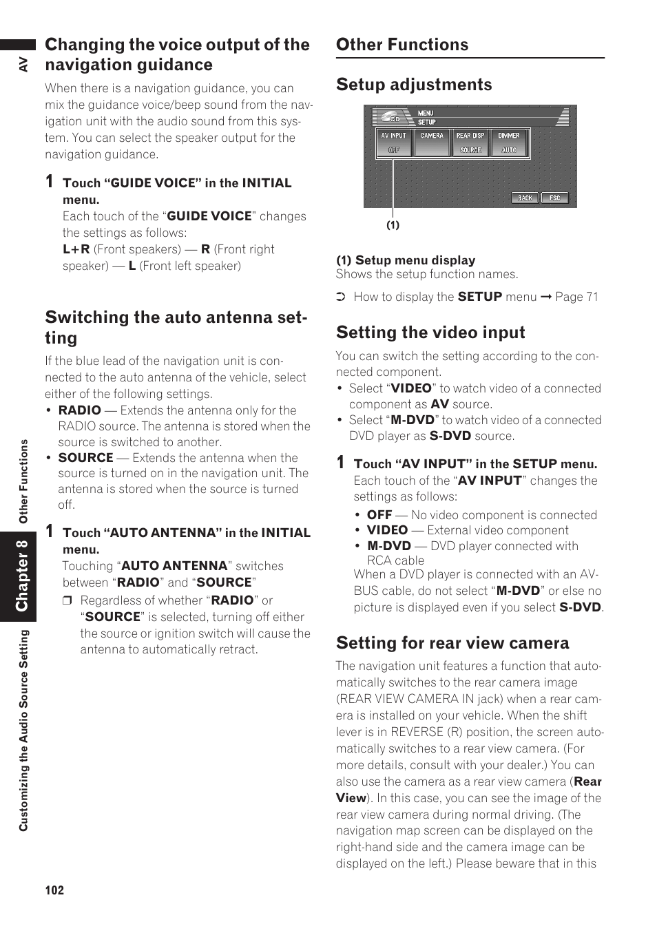 Changing the voice output of the navigation, Guidance, Switching the auto antenna setting | Other functions 102, Setup adjustments 102 setting the video input, Setting for rear view camera, Switching the auto antenna set- ting, Other functions setup adjustments, Setting the video input | Pioneer AVIC-D1 User Manual | Page 104 / 133