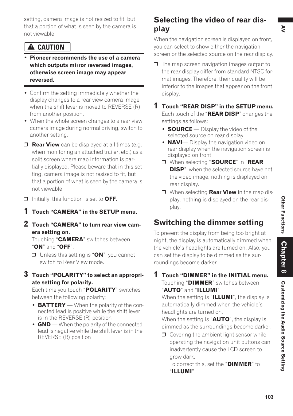 Selecting the video of rear display, Switching the dimmer setting 103, Selecting the video of rear dis- play | Switching the dimmer setting | Pioneer AVIC-D1 User Manual | Page 105 / 133