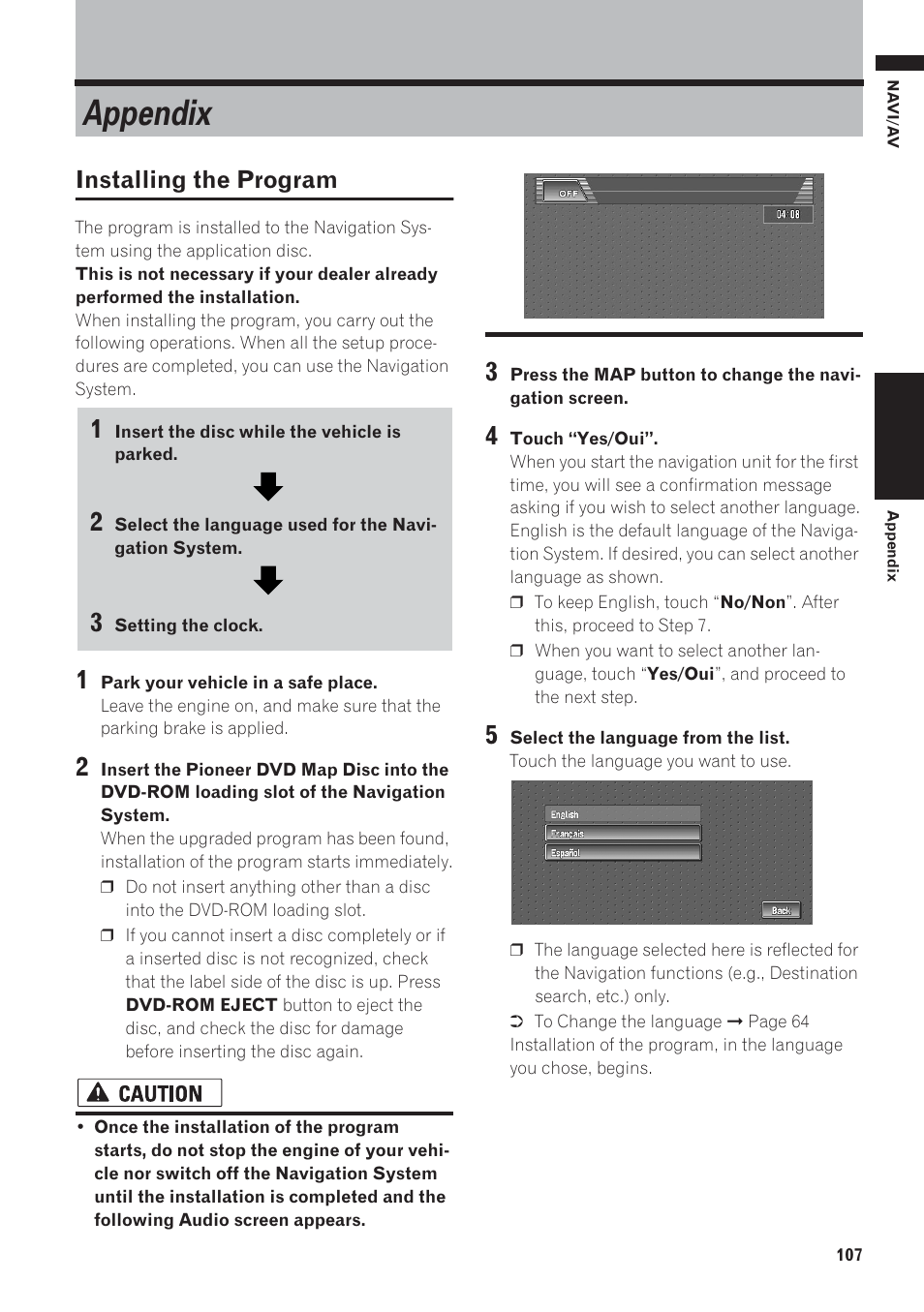 Appendix, Installing the program 107, 107 and install the program | Installing the program | Pioneer AVIC-D1 User Manual | Page 109 / 133