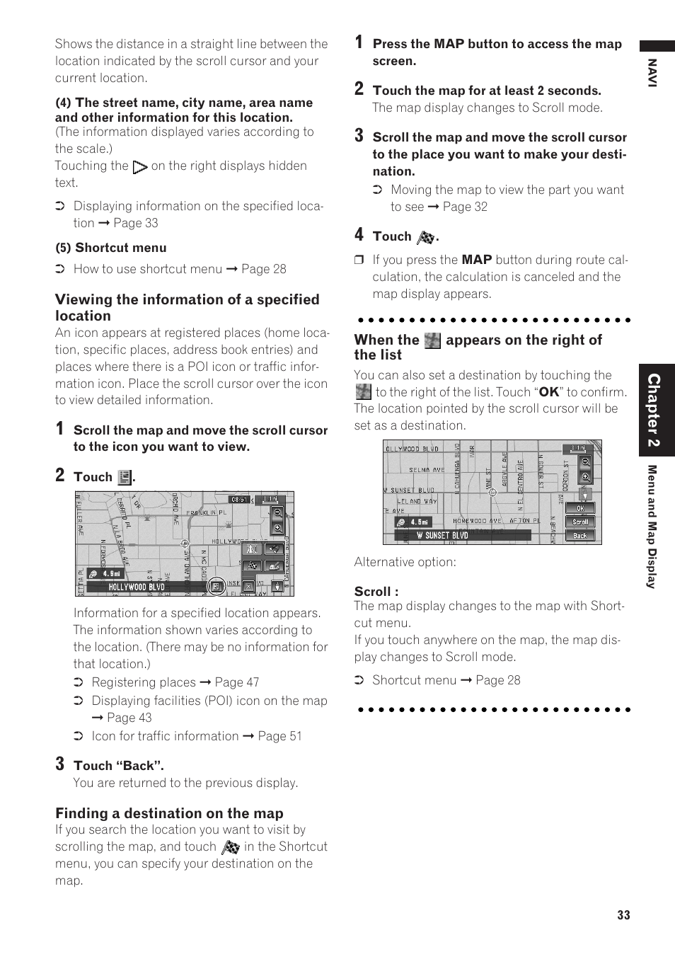 Searching the destination by map | Pioneer AVIC-D1 User Manual | Page 35 / 133