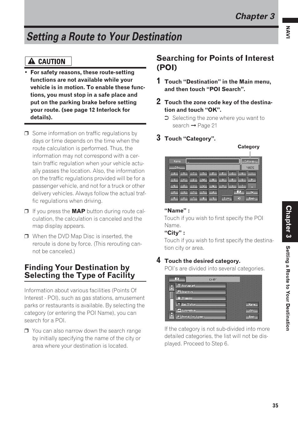 Chapter 3, Setting a route to your destination, Finding your destination by selecting the type of | Facility, Searching for points of interest (poi) | Pioneer AVIC-D1 User Manual | Page 37 / 133