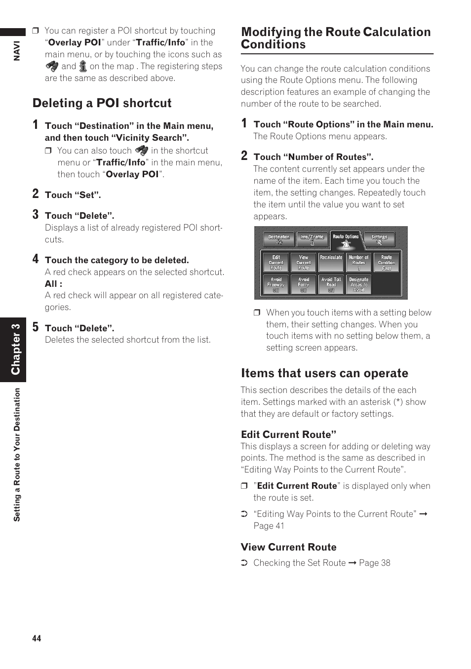 Deleting a poi shortcut, Modifying the route calculation conditions, Items that users can operate | Pioneer AVIC-D1 User Manual | Page 46 / 133