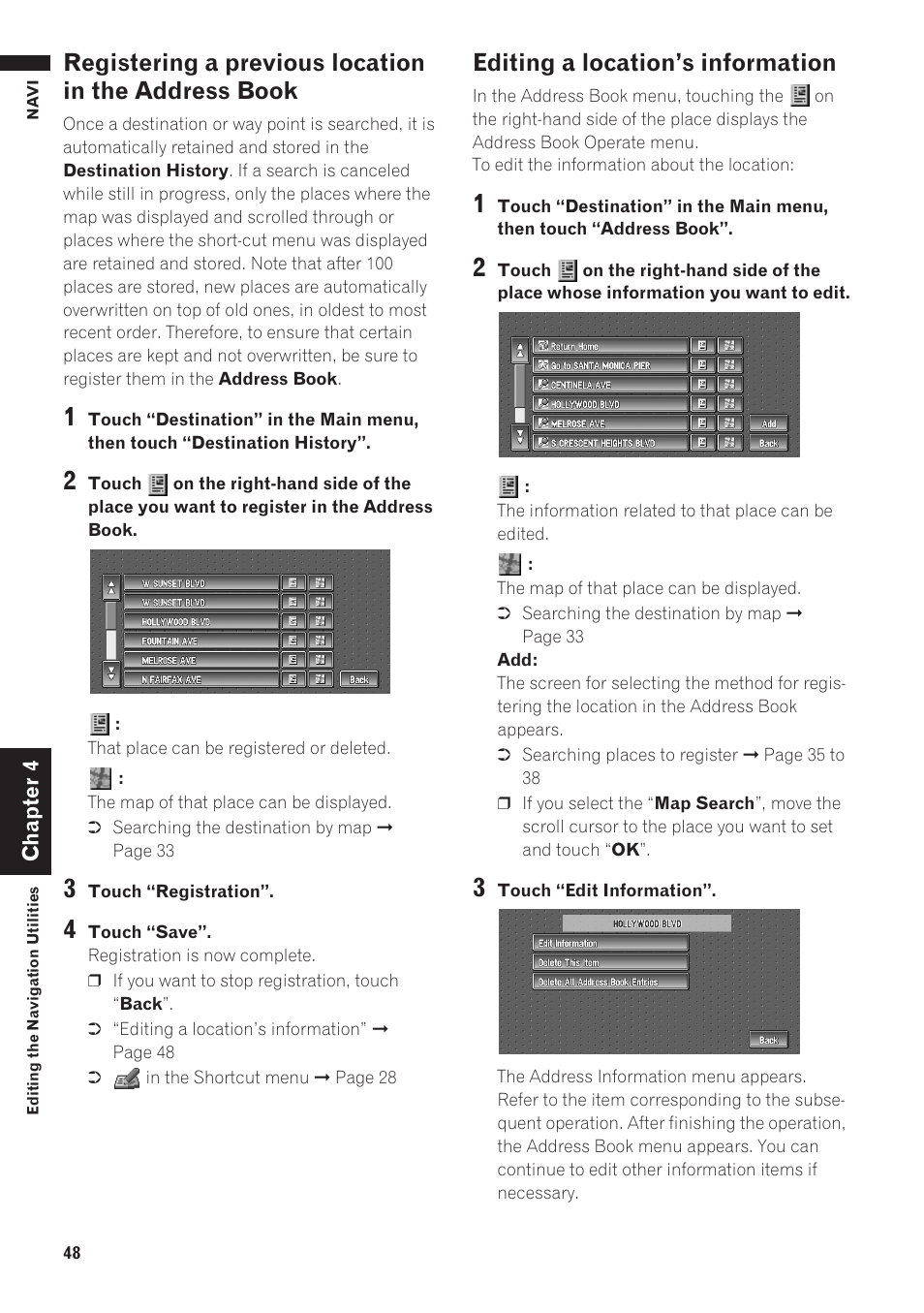Registering a previous location in the address, Book, Editing a location’s information 48 | Editing a location’s information | Pioneer AVIC-D1 User Manual | Page 50 / 133