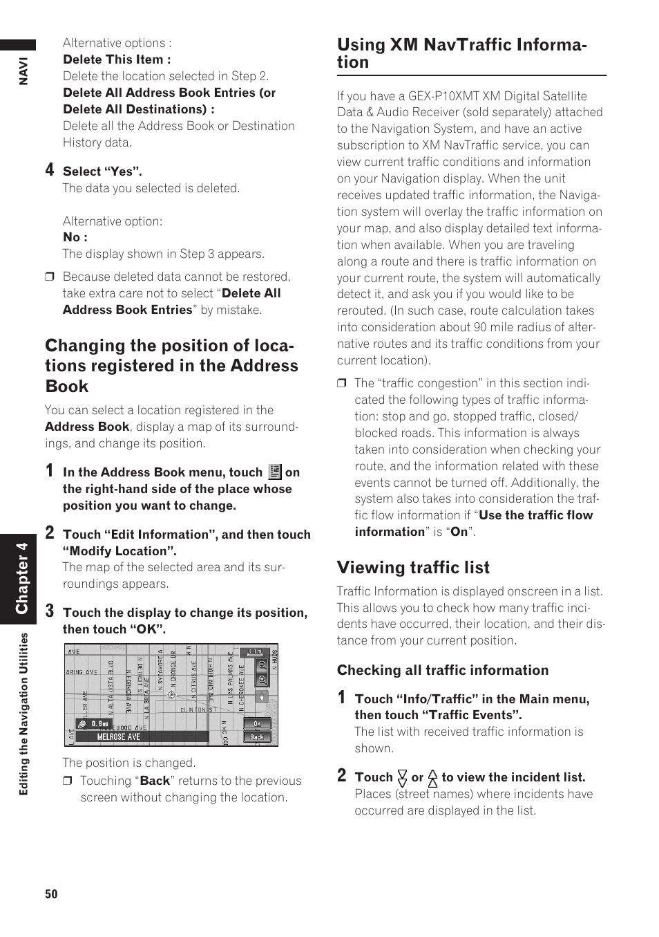 Changing the position of locations registered in, The address book, Using xm navtraffic information | Viewing traffic list 50, Using xm navtraffic informa- tion, Viewing traffic list | Pioneer AVIC-D1 User Manual | Page 52 / 133