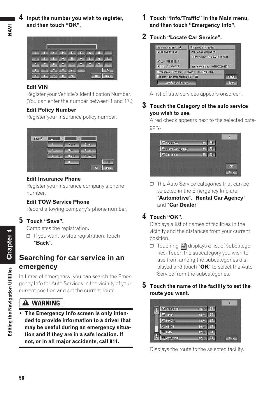 Searching for car service in an emergency 58, Searching for car service in an emergency | Pioneer AVIC-D1 User Manual | Page 60 / 133