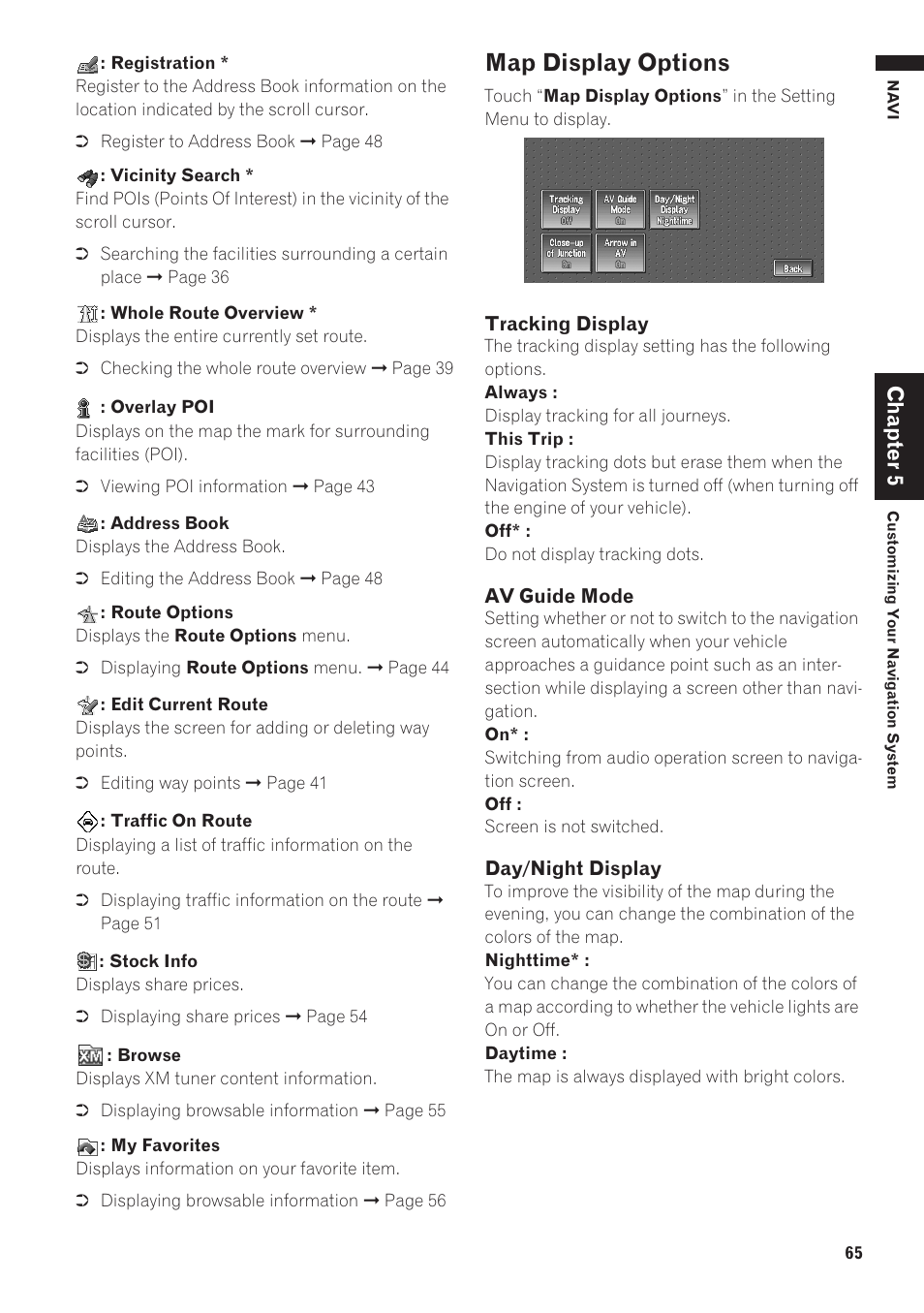 Map display options, Chapter 5 | Pioneer AVIC-D1 User Manual | Page 67 / 133