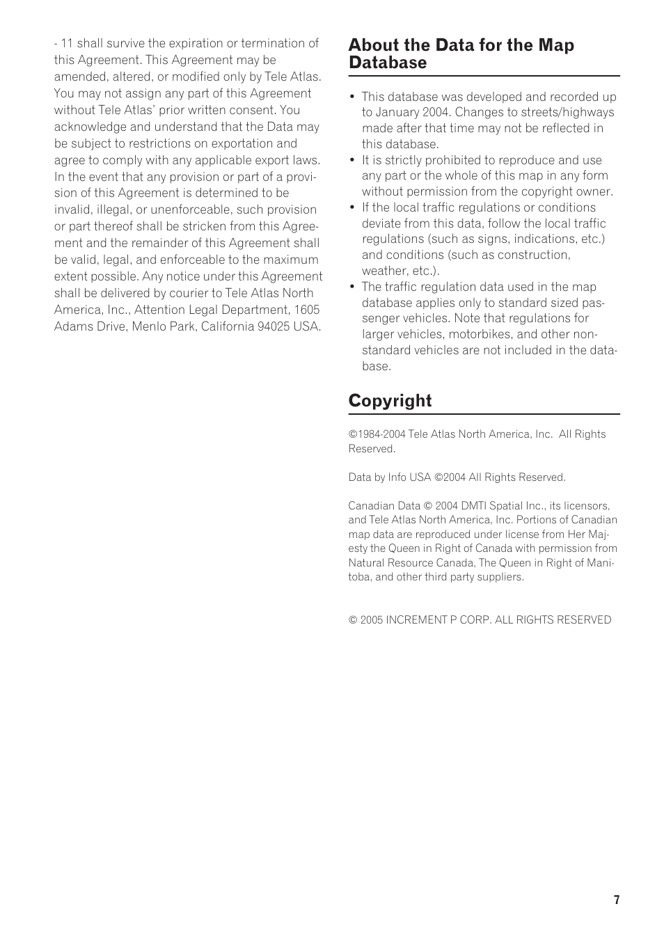 About the data for the map database, Copyright | Pioneer AVIC-D1 User Manual | Page 9 / 133
