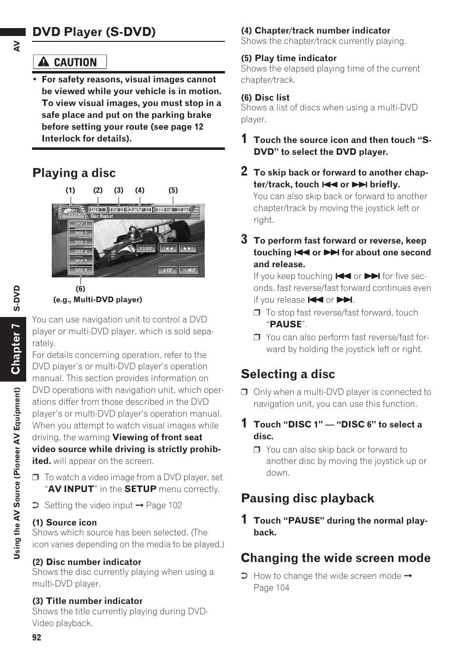 Dvd player (s-dvd), Playing a disc, Selecting a disc | Pausing disc playback, Changing the wide screen mode | Pioneer AVIC-D1 User Manual | Page 94 / 133