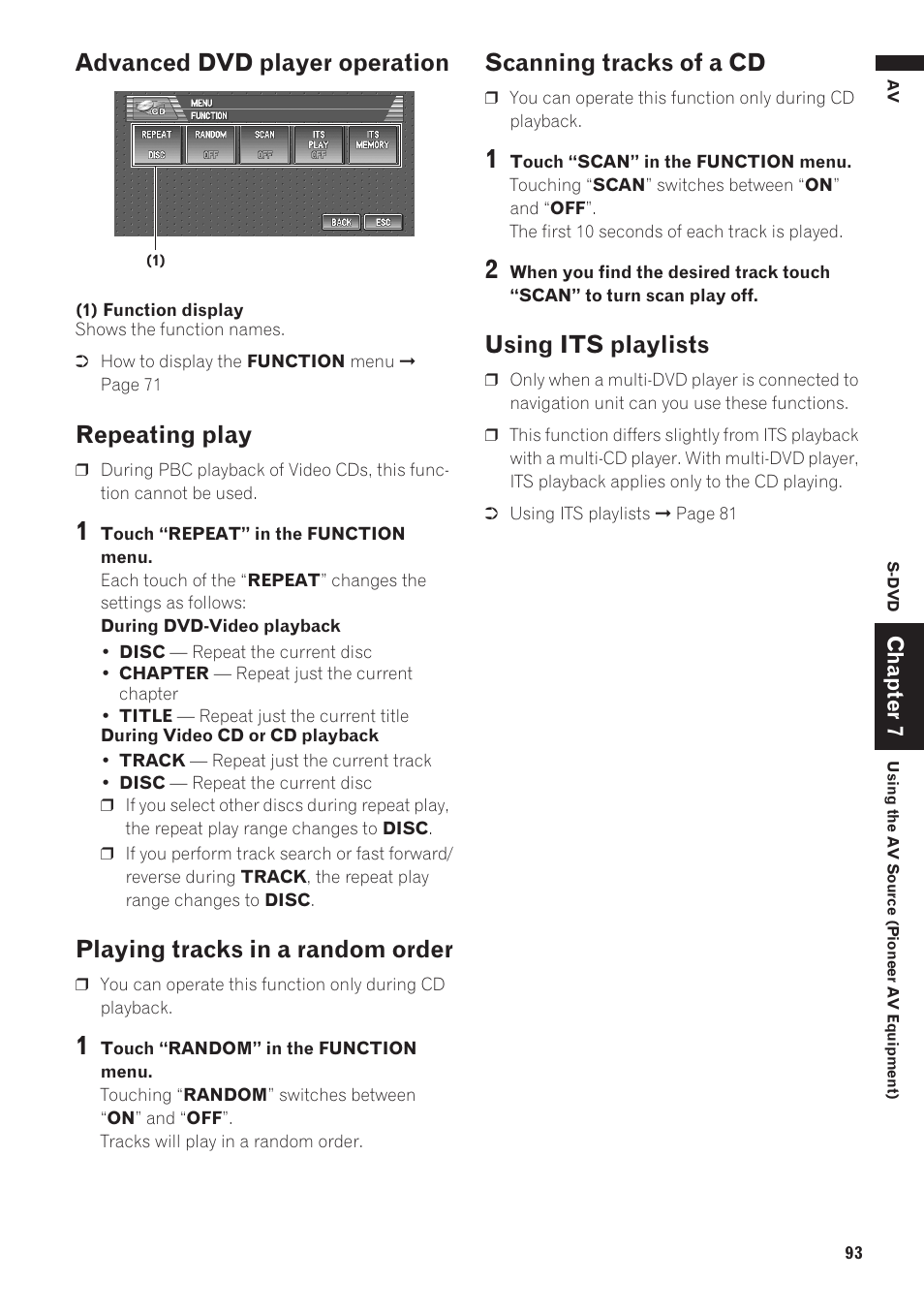 Using its playlists 93, Advanced dvd player operation, Repeating play | Playing tracks in a random order, Scanning tracks of a cd, Using its playlists | Pioneer AVIC-D1 User Manual | Page 95 / 133