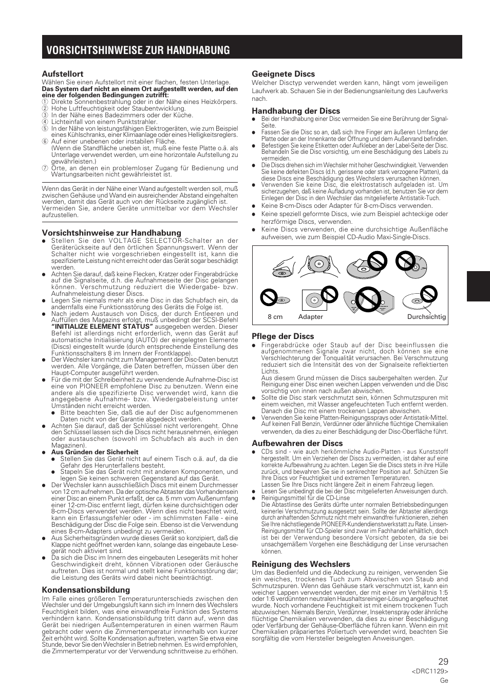 Vorsichtshinweise zur handhabung, Pflege der discs, Aufbewahren der discs | Reinigung des wechslers, Kondensationsbildung, Aufstellort, Geeignete discs, Handhabung der discs | Pioneer DRM-1004 User Manual | Page 29 / 52