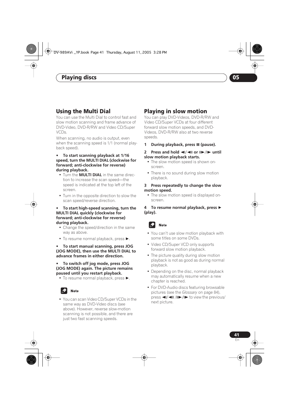 Using the multi dial, Playing in slow motion, Playing discs 05 | Pioneer DV-989AVi-S User Manual | Page 41 / 96