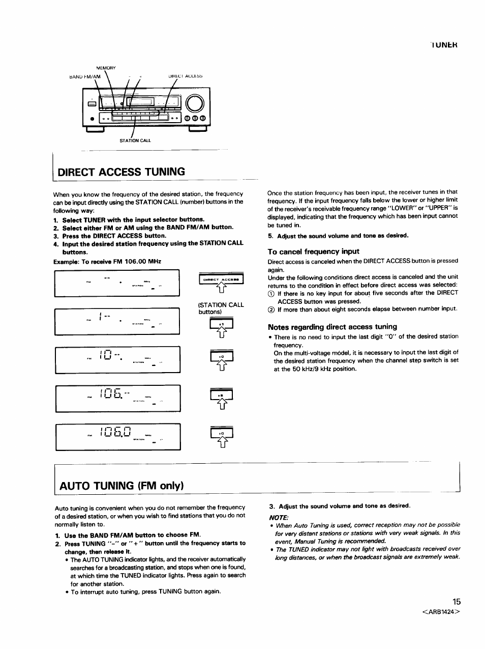 Lunbk, Direct access tuning, Select tuner with the input selector buttons | Select either fm or am using the band fm/am button, Press the direct access button, Adjust the sound volume and tone as desired, To cancel frequency input, Notes regarding direct access tuning, Auto tuning (fm only) | Pioneer VSX-452 User Manual | Page 15 / 24