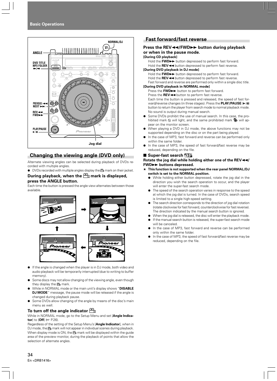 Fast forward/fast reverse, Changing the viewing angle (dvd only), Basic operations | Super-fast search, Light heavy | Pioneer DVJ-1000 User Manual | Page 36 / 107