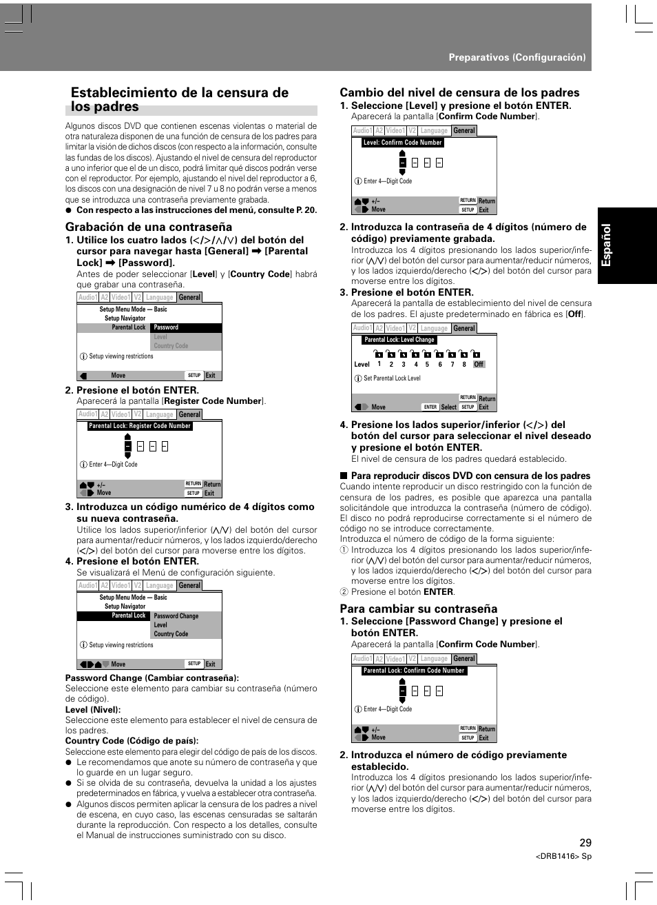 Establecimiento de la censura de los padres, Espa ñ ol, Grabación de una contraseña | Cambio del nivel de censura de los padres, Para cambiar su contraseña | Pioneer DVJ-1000 User Manual | Page 83 / 107