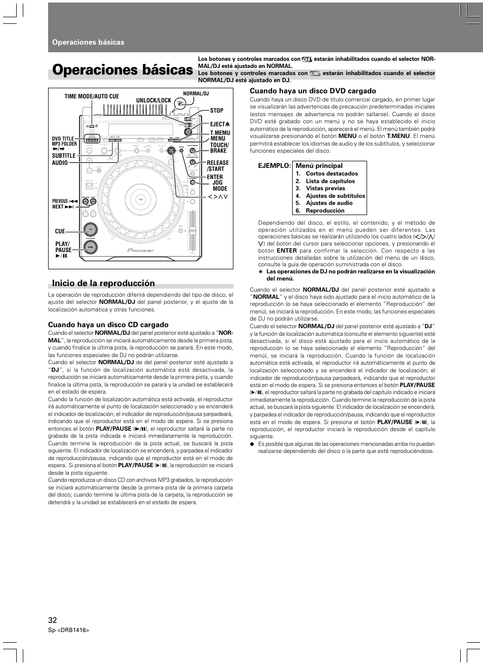 Operaciones básicas, Inicio de la reproducción, Cuando haya un disco cd cargado | Cuando haya un disco dvd cargado, Light heavy, Ejemplo: menú principal, Sp <drb1416, Enter t.memu menu | Pioneer DVJ-1000 User Manual | Page 86 / 107