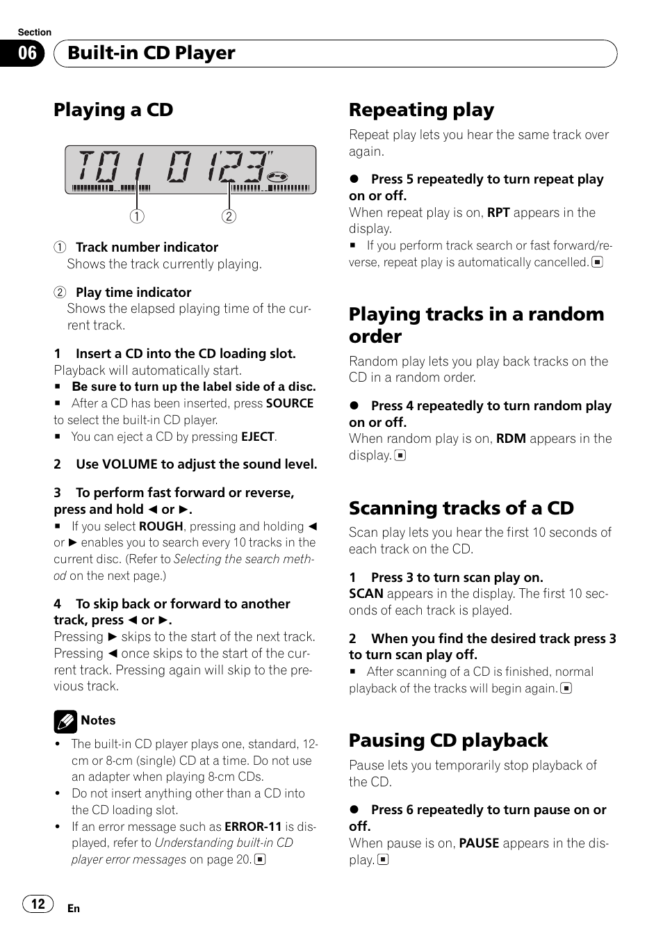 Built-in cd player, Playing a cd 12, Repeating play 12 | Playing tracks in a random order 12, Scanning tracks of a cd 12, Pausing cd playback 12, Playing a cd, Repeating play, Playing tracks in a random order, Scanning tracks of a cd | Pioneer DEH-3730MP User Manual | Page 12 / 84