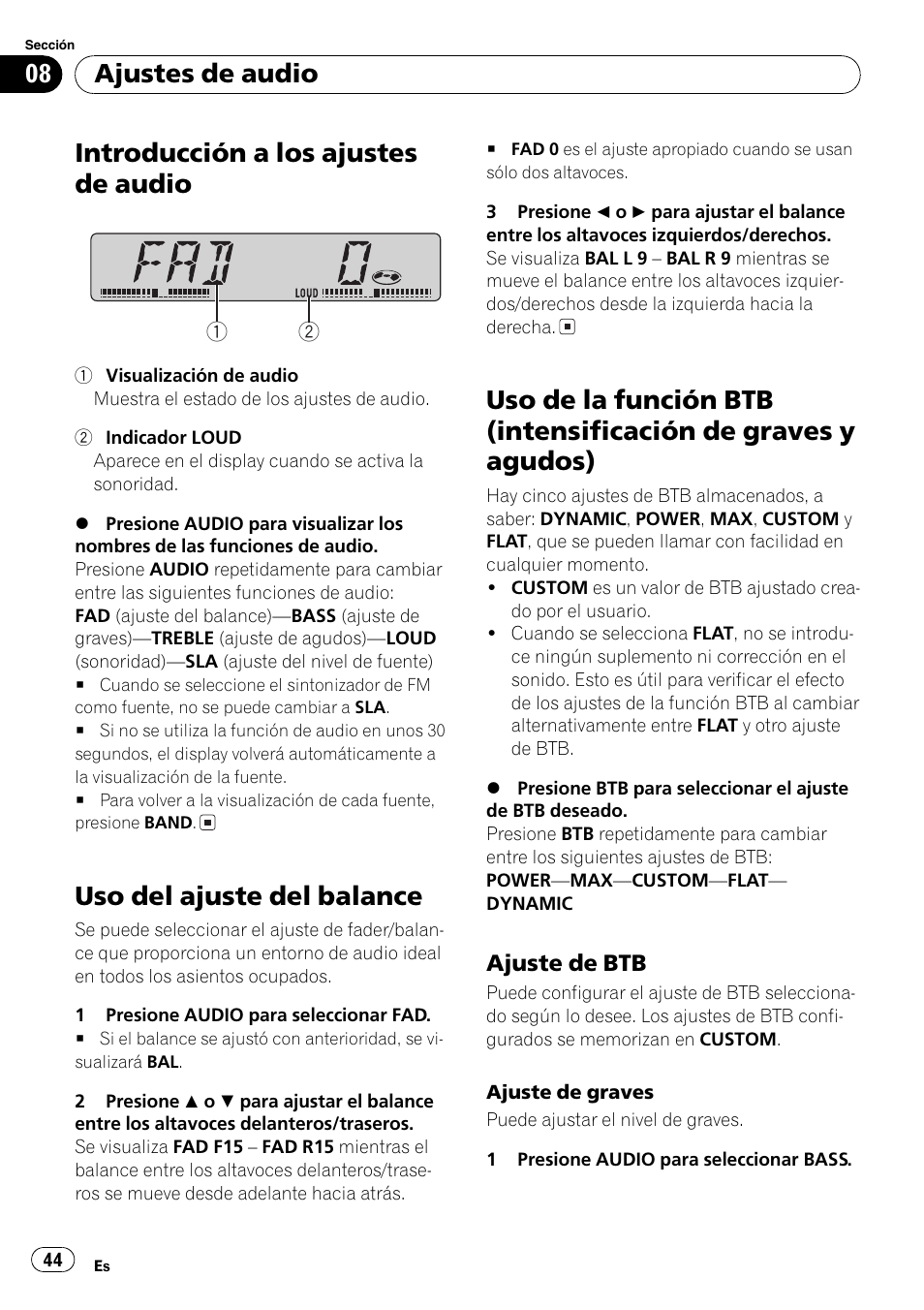 Ajustes de audio, Introducción a los ajustes de audio 44, Uso del ajuste del balance 44 | Uso de la función btb (intensificación de, Graves y agudos) 44, Ajuste de btb 44, Introducción a los ajustes de audio, Uso del ajuste del balance | Pioneer DEH-3730MP User Manual | Page 44 / 84