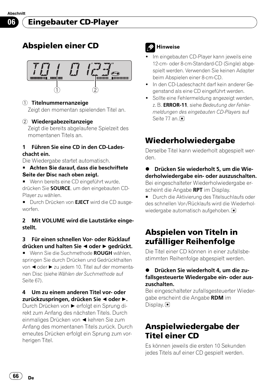 Eingebauter cd-player, Abspielen einer cd 66, Wiederholwiedergabe 66 | Abspielen von titeln in zufälliger, Reihenfolge 66, Anspielwiedergabe der titel einer cd 66, Abspielen einer cd, Wiederholwiedergabe, Abspielen von titeln in zufälliger reihenfolge, Anspielwiedergabe der titel einer cd | Pioneer DEH-3730MP User Manual | Page 66 / 84