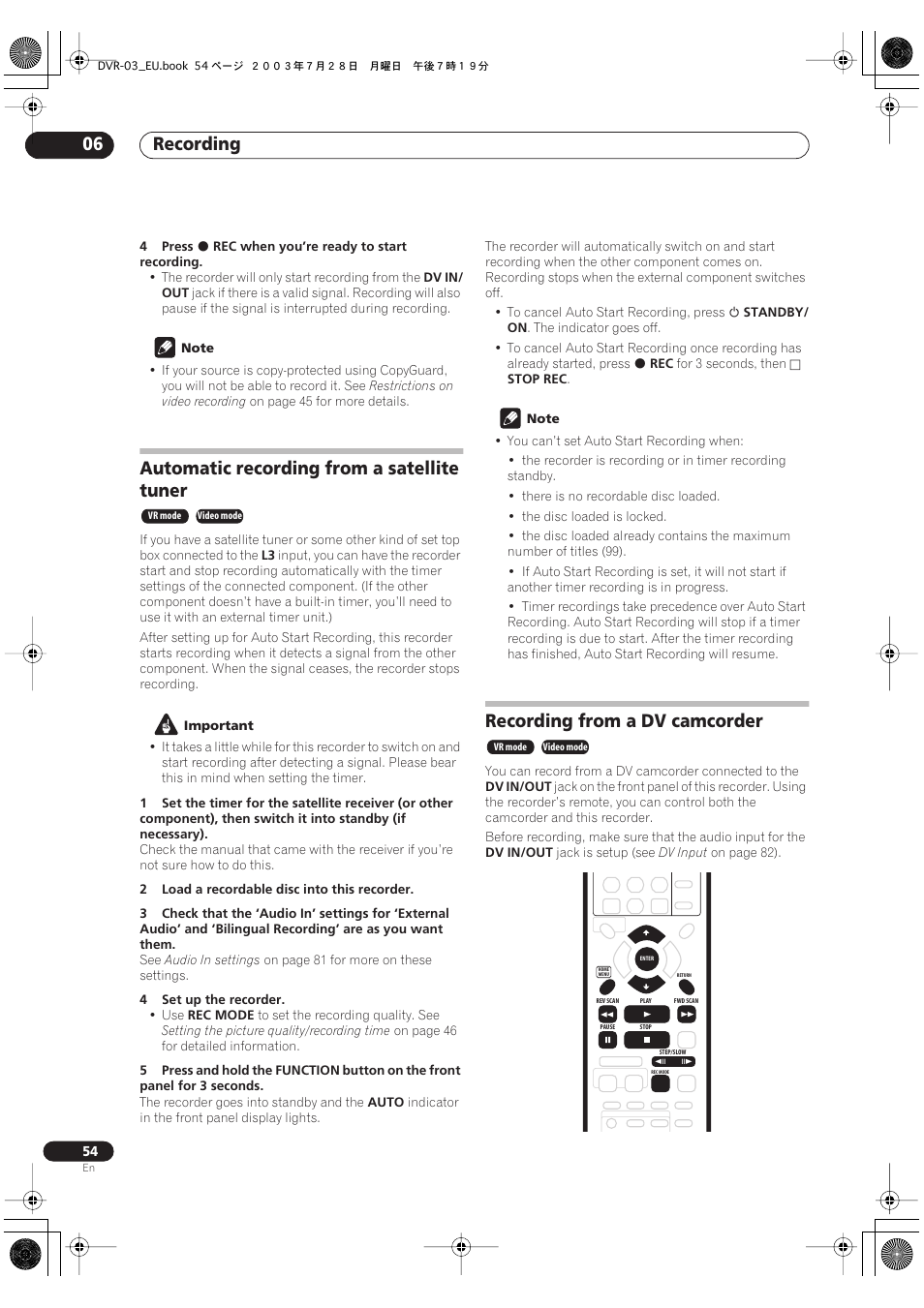 Automatic recording from a satellite tuner, Recording from a dv camcorder, Recording 06 | Pioneer DVR-3100 User Manual | Page 54 / 108