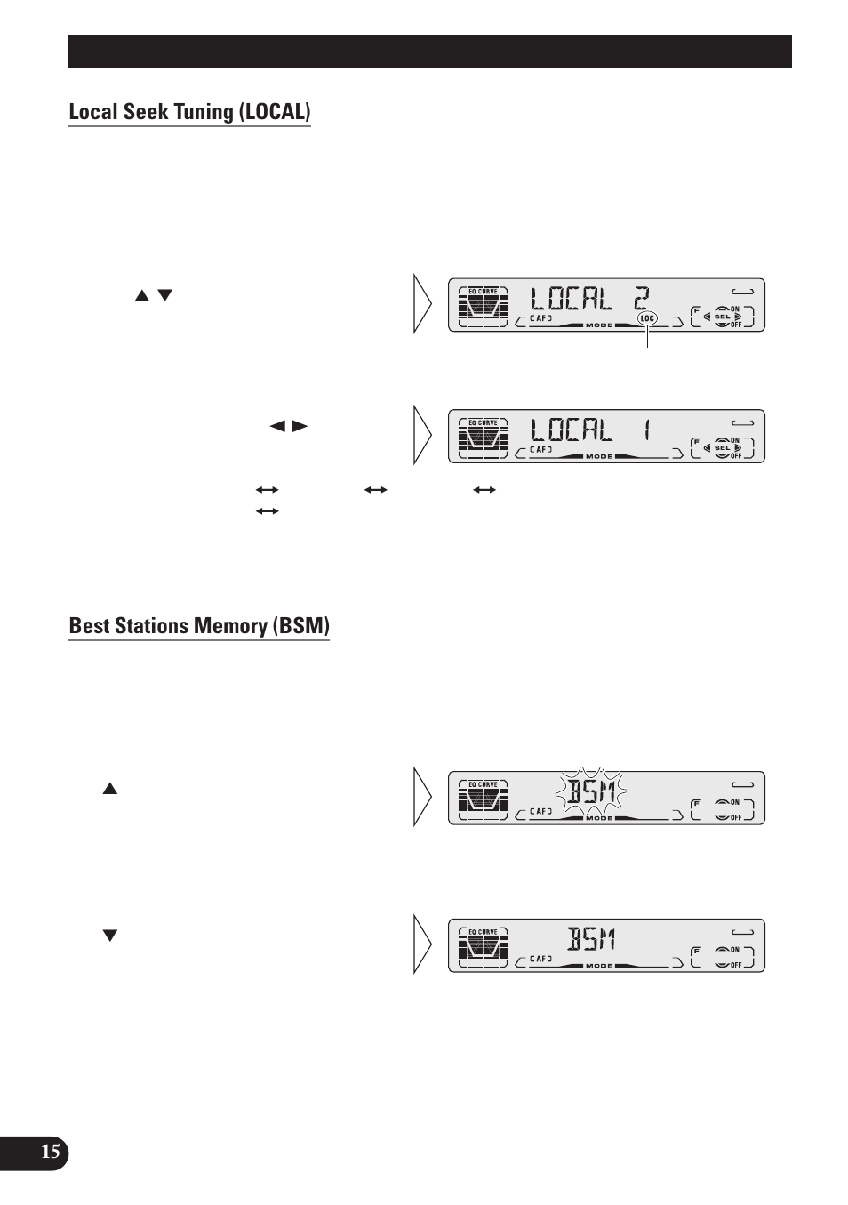 Tuner operation, Local seek tuning (local), Best stations memory (bsm) | Pioneer DEH-P4100R User Manual | Page 16 / 100