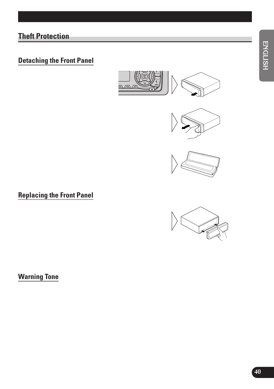 Detaching and replacing, The front panel, Theft protection | Detaching the front panel, Replacing the front panel, Warning tone, Detaching and replacing the front panel | Pioneer DEH-P4100R User Manual | Page 41 / 100