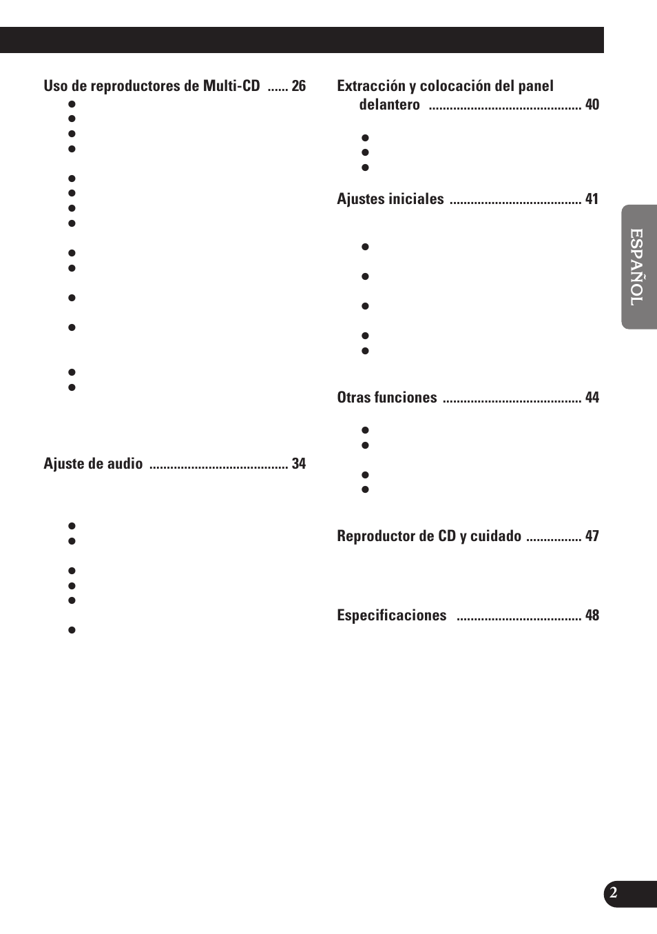 Uso de reproductores de multi-cd, Ajuste de audio, Extracción y colocación del panel delantero | Ajustes iniciales, Otras funciones, Reproductor de cd y cuidado | Pioneer DEH-P4100R User Manual | Page 51 / 100
