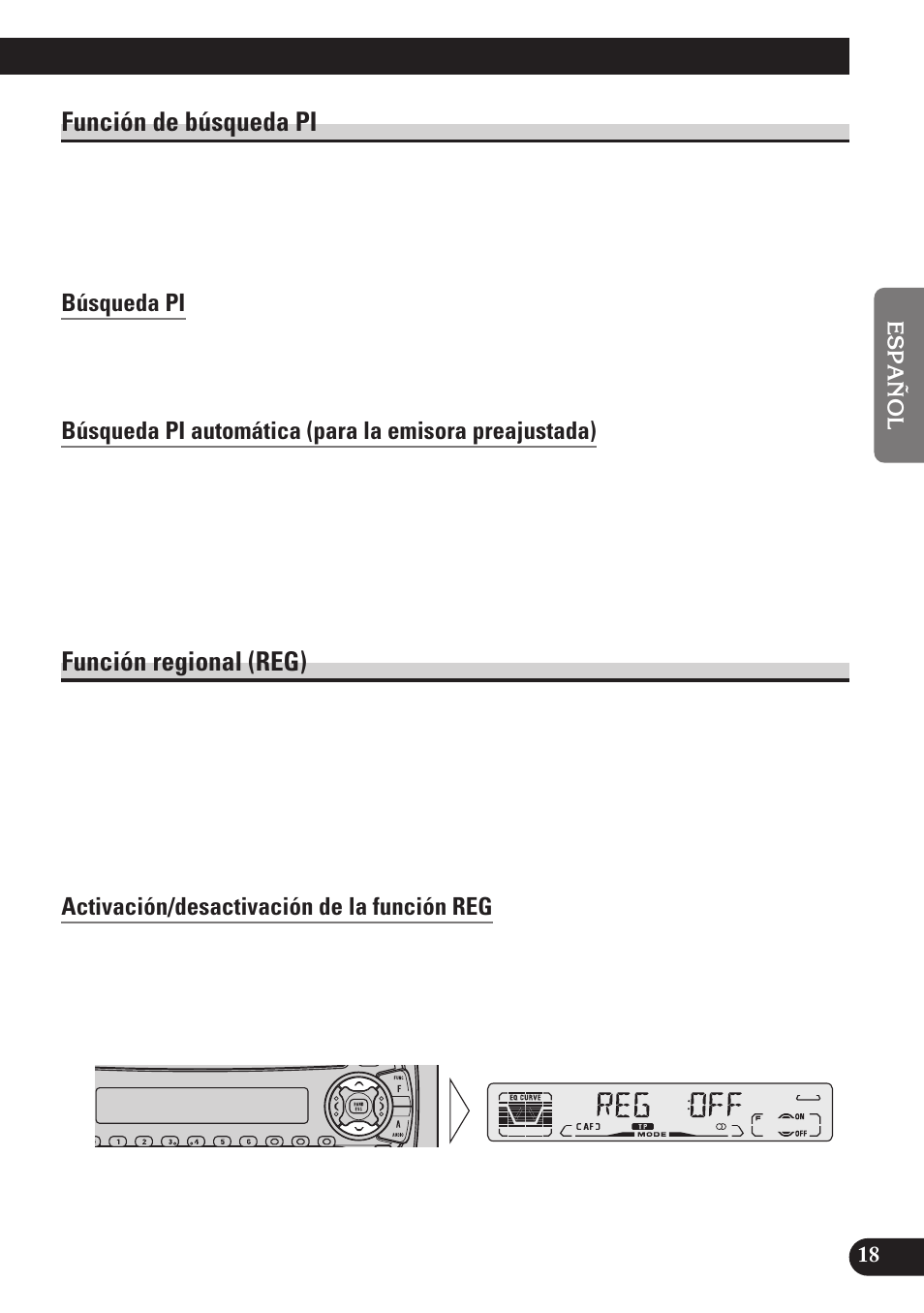 Función de búsqueda pi, Búsqueda pi, Función regional (reg) | Activación/desactivación de la función reg | Pioneer DEH-P4100R User Manual | Page 67 / 100