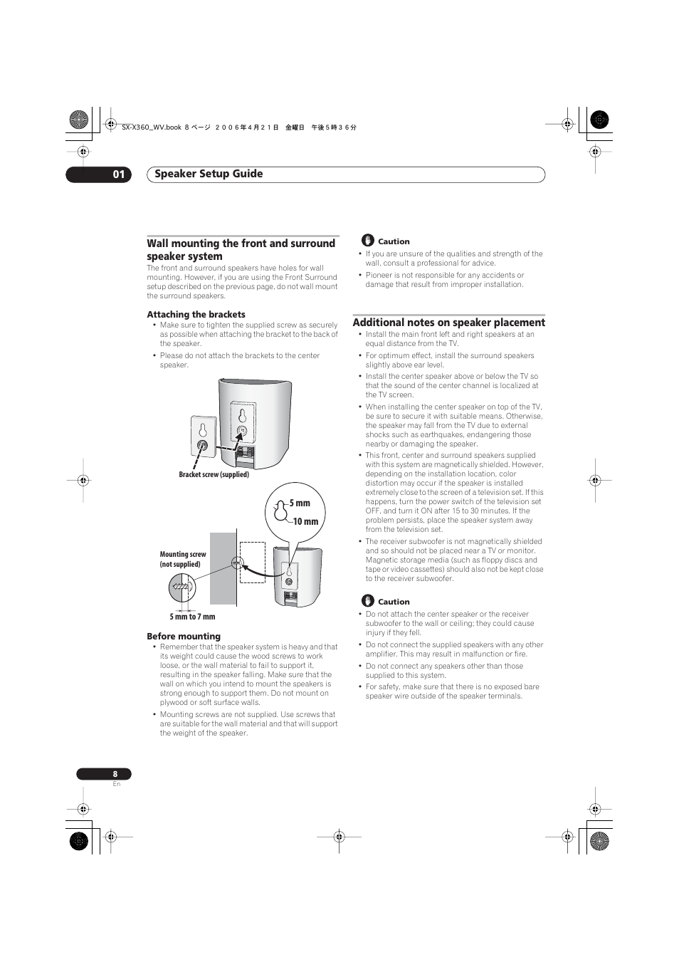 Attaching the brackets, Before mounting, Additional notes on speaker placement | Speaker setup guide 01, 5 mm 10 mm | Pioneer S-X360 User Manual | Page 8 / 35