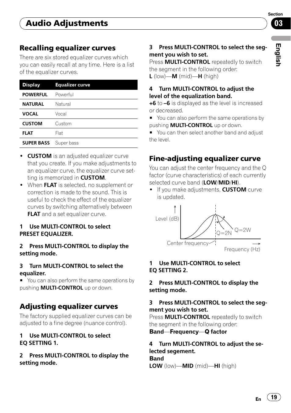 Recalling equalizer curves 19, Adjusting equalizer curves 19, Fine-adjusting equalizer curve 19 | Audio adjustments, Recalling equalizer curves, Adjusting equalizer curves, Fine-adjusting equalizer curve | Pioneer DEH-3050UB User Manual | Page 19 / 93