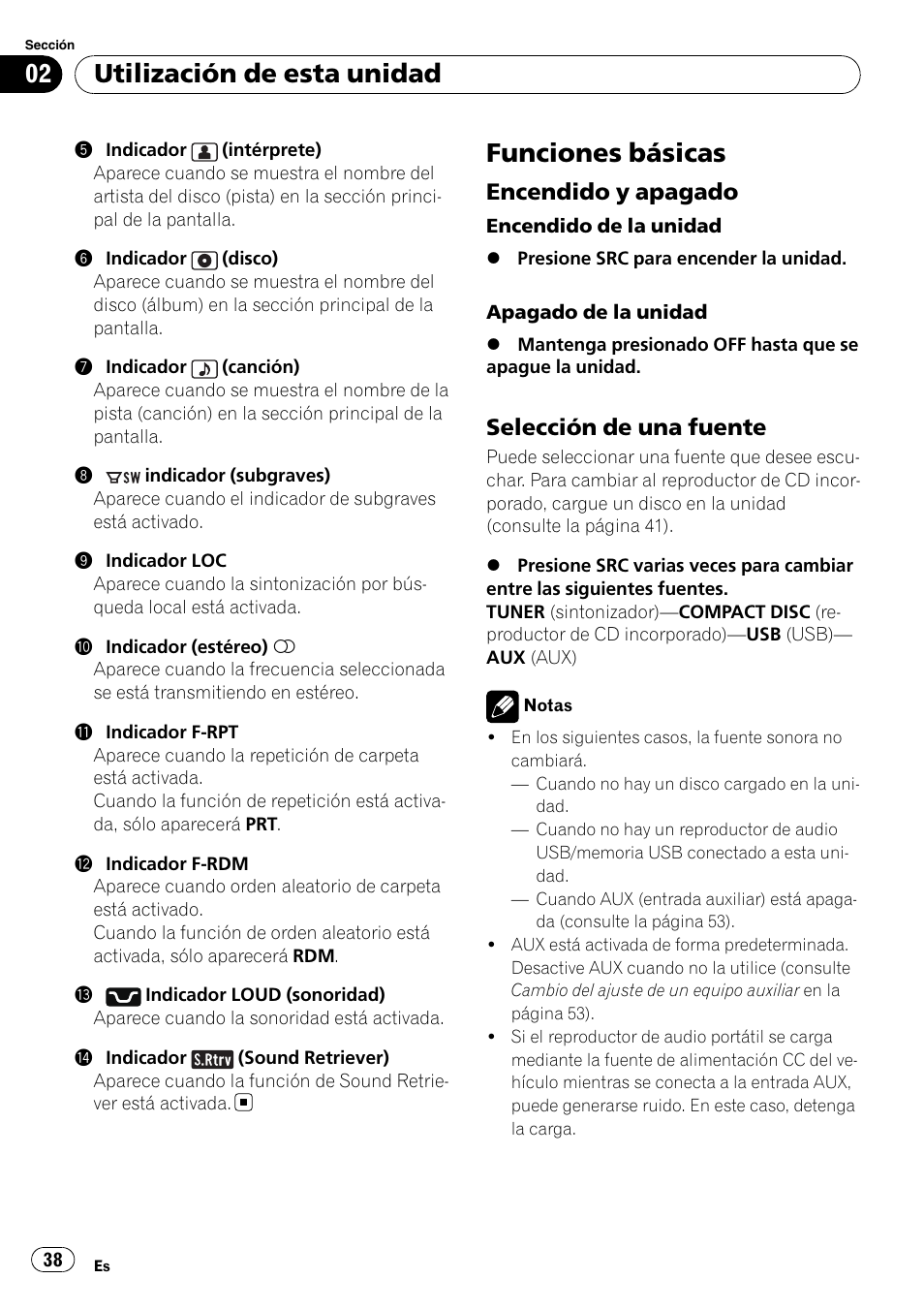 Funciones básicas, Encendido y apagado 38, Selección de una fuente 38 | Utilización de esta unidad, Encendido y apagado, Selección de una fuente | Pioneer DEH-3050UB User Manual | Page 38 / 93