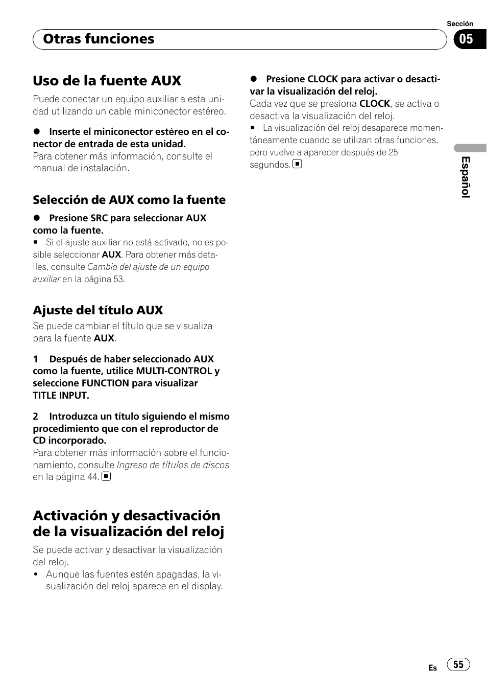 Otras funciones uso de la fuente aux, Selección de aux como la fuente 55, Ajuste del título aux 55 | Activación y desactivación de la visualización, Del reloj, Uso de la fuente aux, Otras funciones | Pioneer DEH-3050UB User Manual | Page 55 / 93