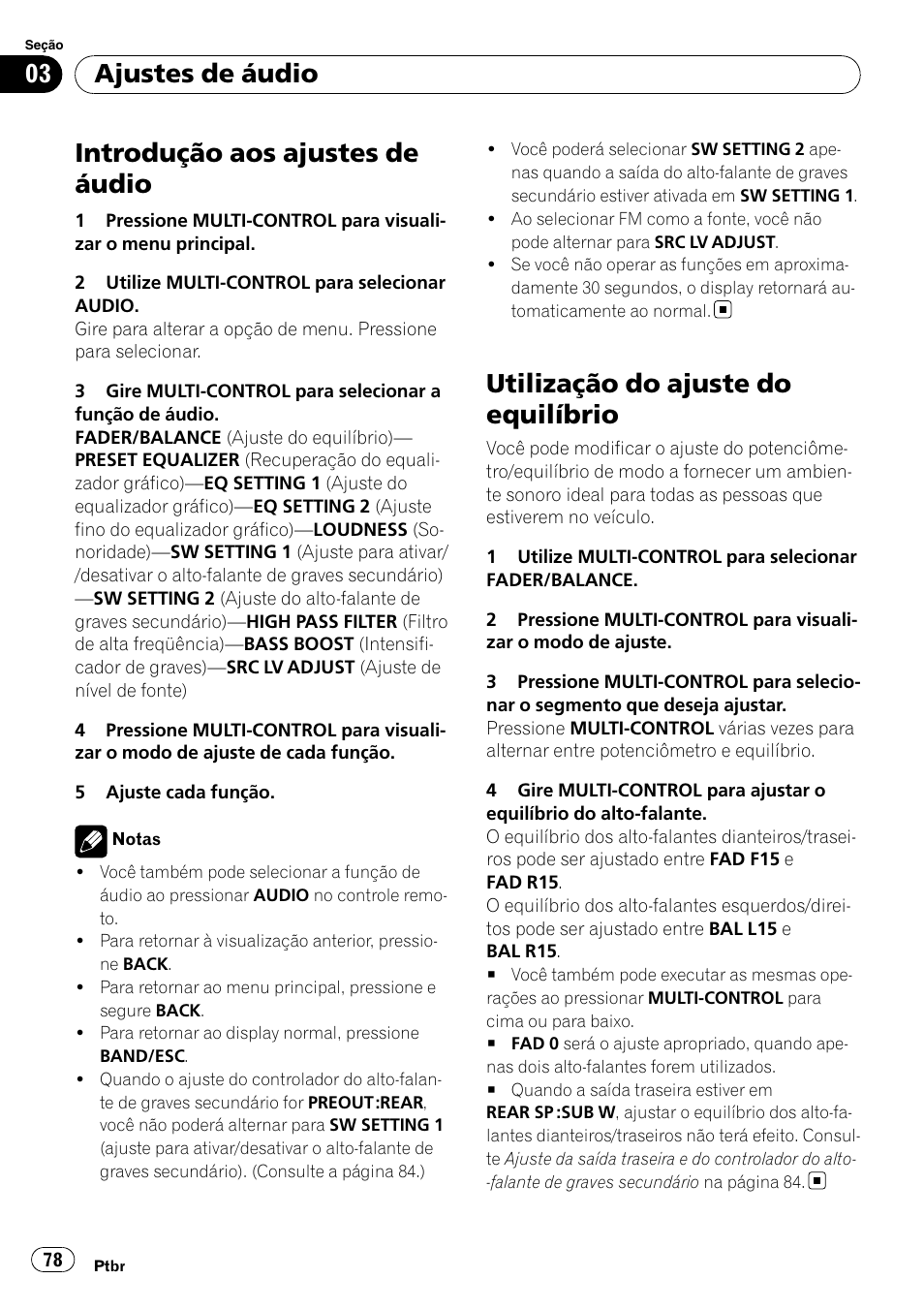 Ajustes de áudio introdução aos ajustes de áudio, Utilização do ajuste do equilíbrio, Introdução aos ajustes de áudio | Ajustes de áudio | Pioneer DEH-3050UB User Manual | Page 78 / 93