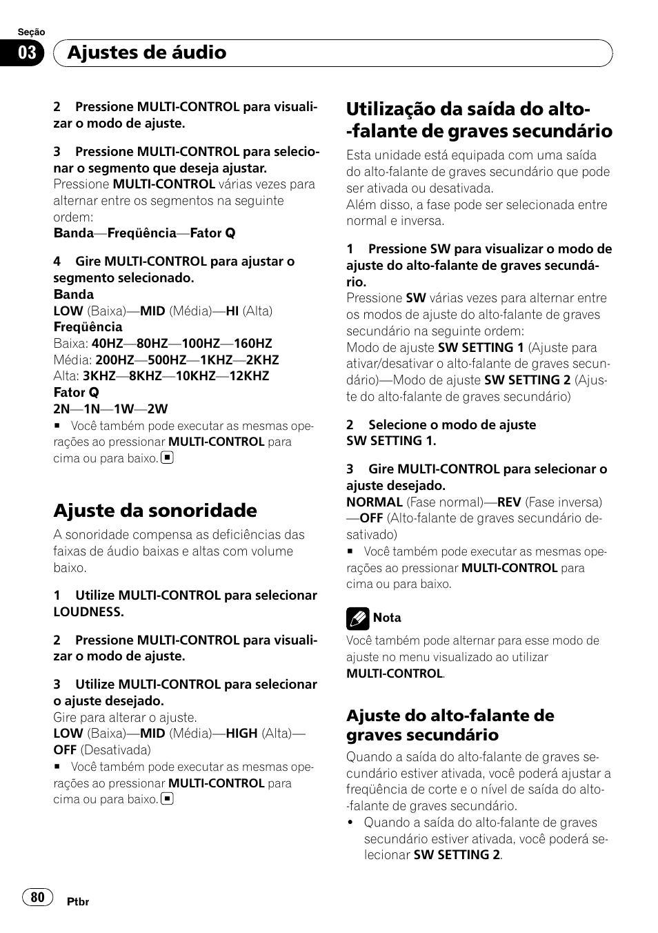 Ajuste da sonoridade, Utilização da saída do alto-falante de graves, Secundário | Ajuste do alto-falante de graves, Ajustes de áudio, Ajuste do alto-falante de graves secundário | Pioneer DEH-3050UB User Manual | Page 80 / 93