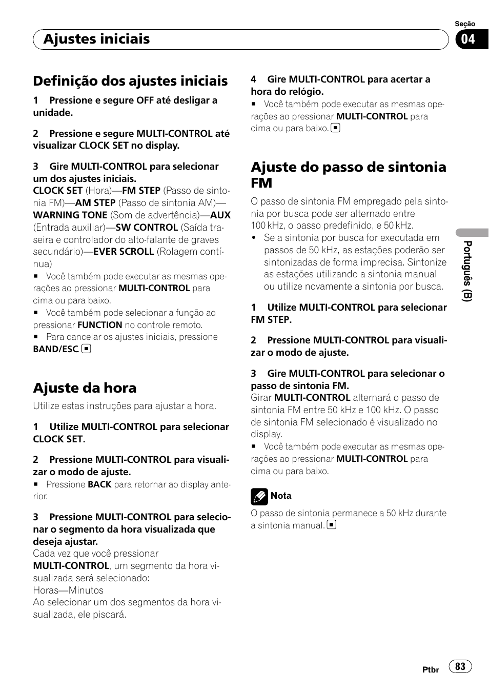 Ajustes iniciais definição dos ajustes iniciais, Ajuste da hora, Ajuste do passo de sintonia fm | Definição dos ajustes iniciais, Ajustes iniciais | Pioneer DEH-3050UB User Manual | Page 83 / 93