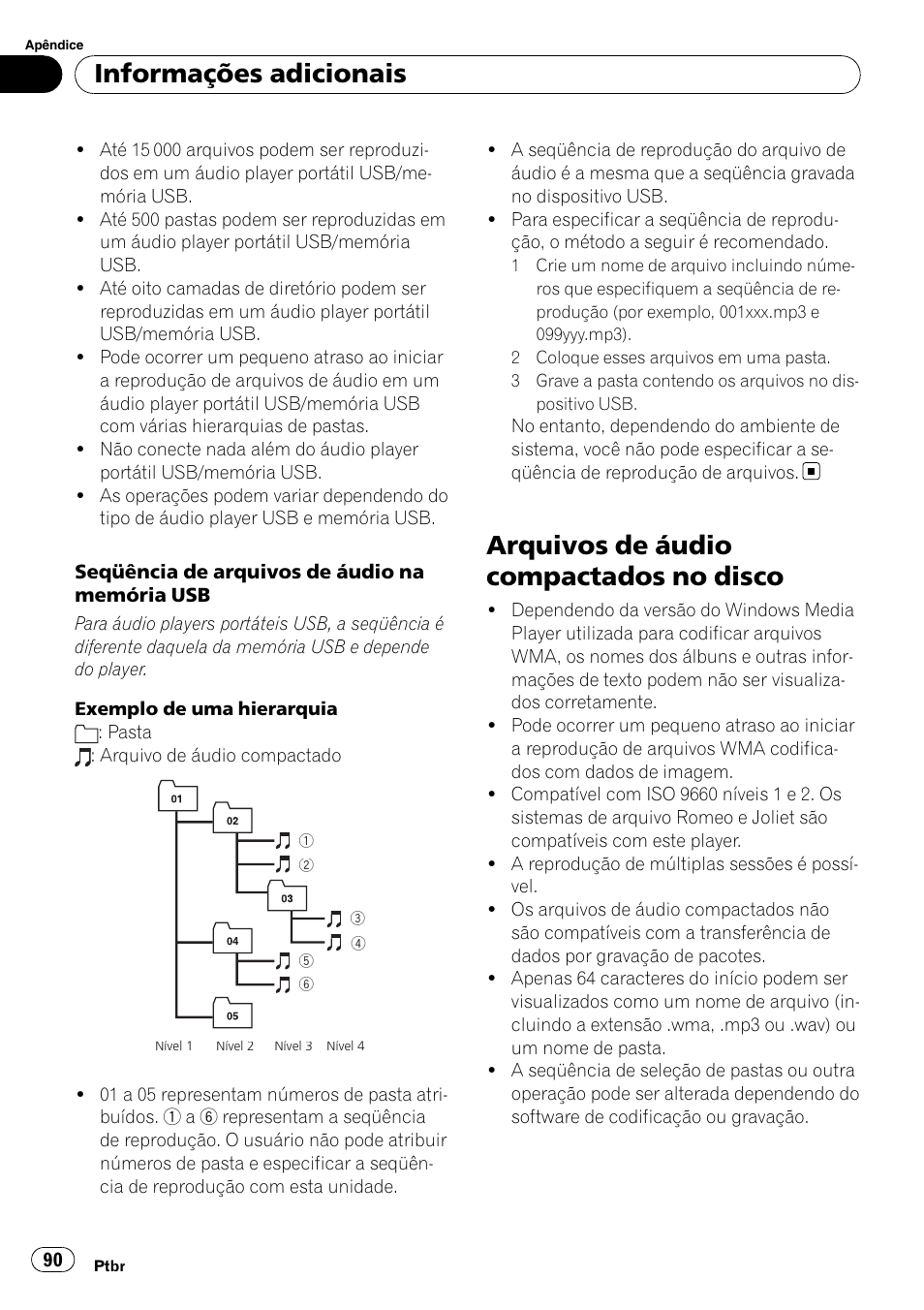 Arquivos de áudio compactados no, Disco, Arquivos de áudio compactados no disco | Informações adicionais | Pioneer DEH-3050UB User Manual | Page 90 / 93