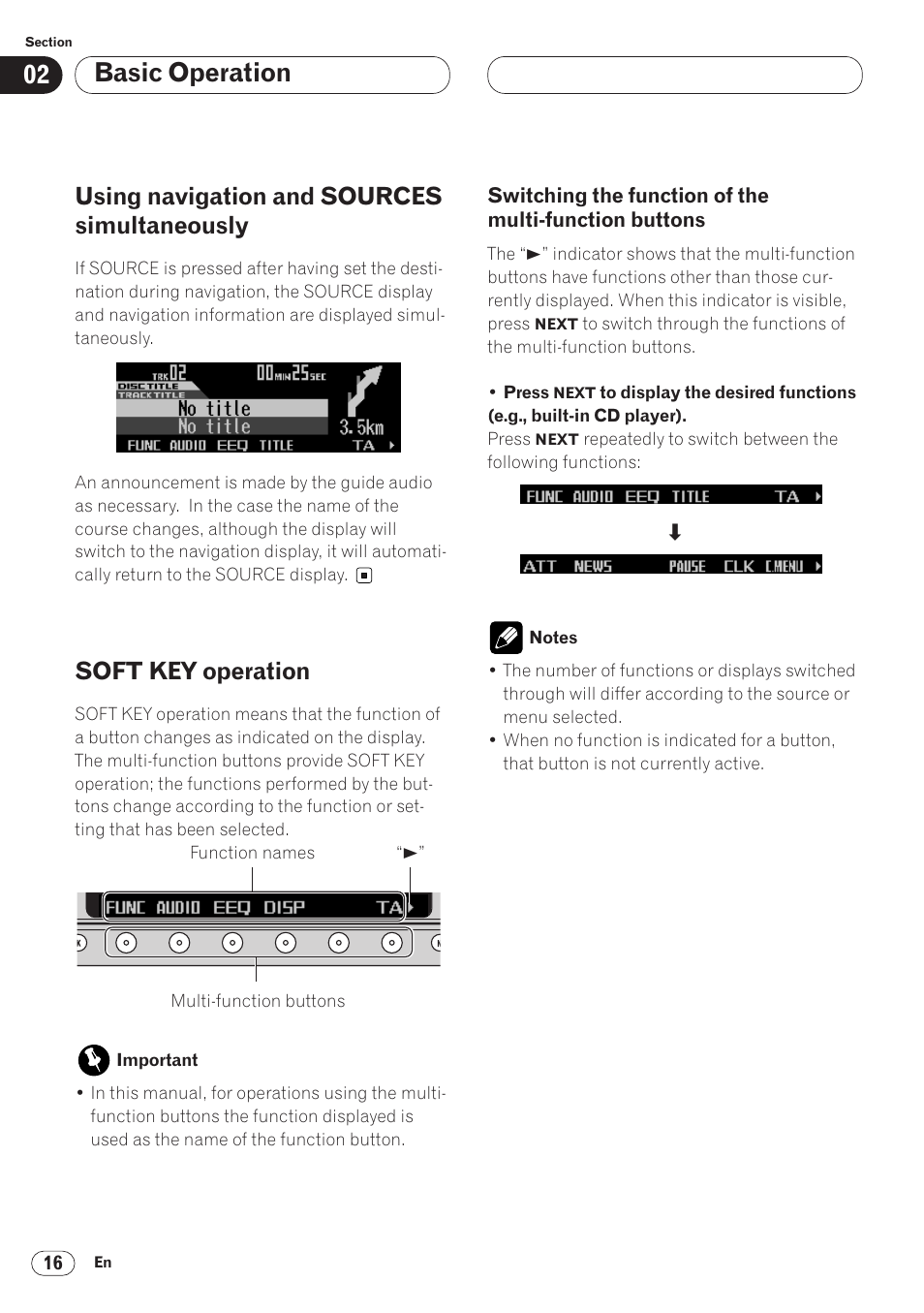 Using navigation and sources, Simultaneously 16, Soft key operation 16 | Switching the function of the, Multi-function buttons 16, Basic operation, Using navigation and sources simultaneously, Soft key operation | Pioneer ANH-P9R-BK User Manual | Page 16 / 92