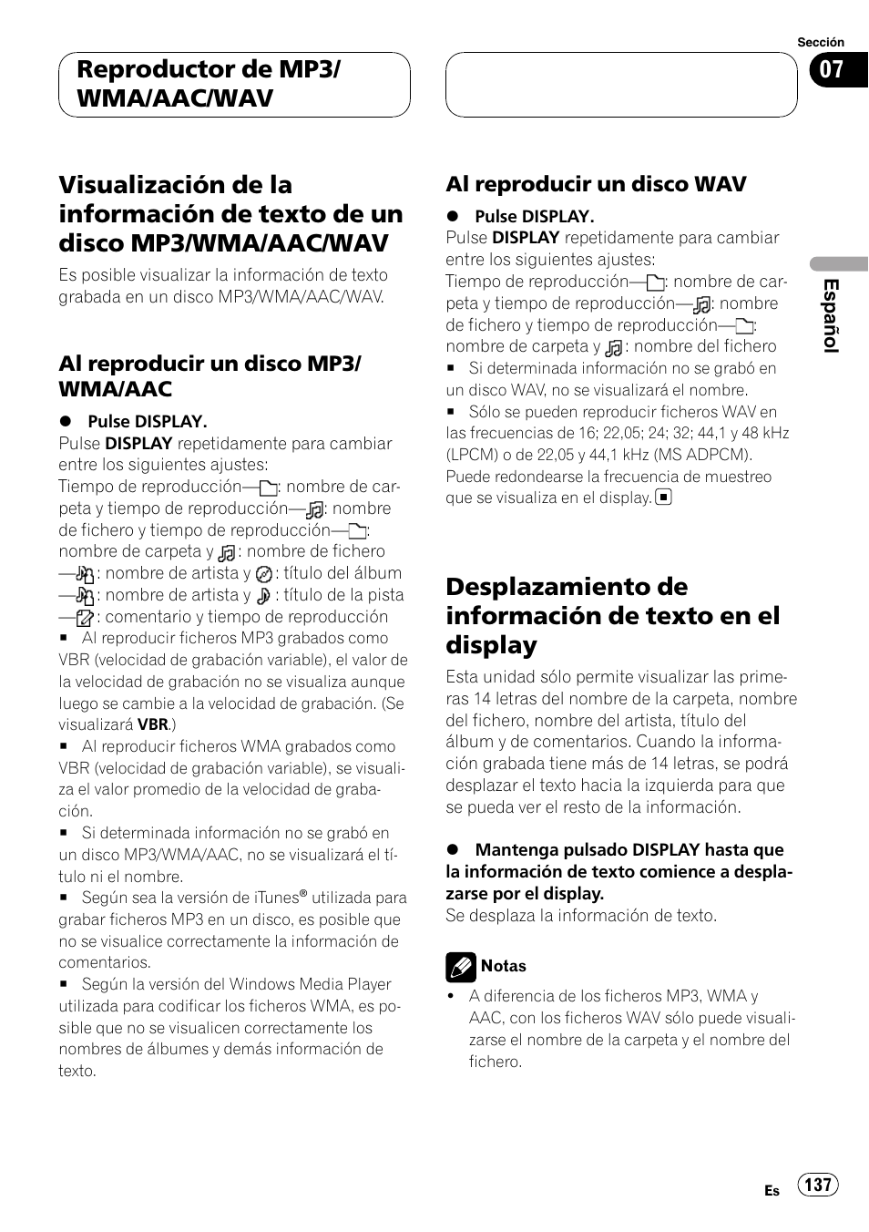 Visualización de la información de texto de, Un disco mp3/wma/aac/wav, Al reproducir un disco mp3/wma | Al reproducir un disco wav 137, Desplazamiento de información de texto en, El display, Reproductor de mp3/ wma/aac/wav, Al reproducir un disco mp3/ wma/aac, Al reproducir un disco wav | Pioneer DEH-P75BT User Manual | Page 137 / 207