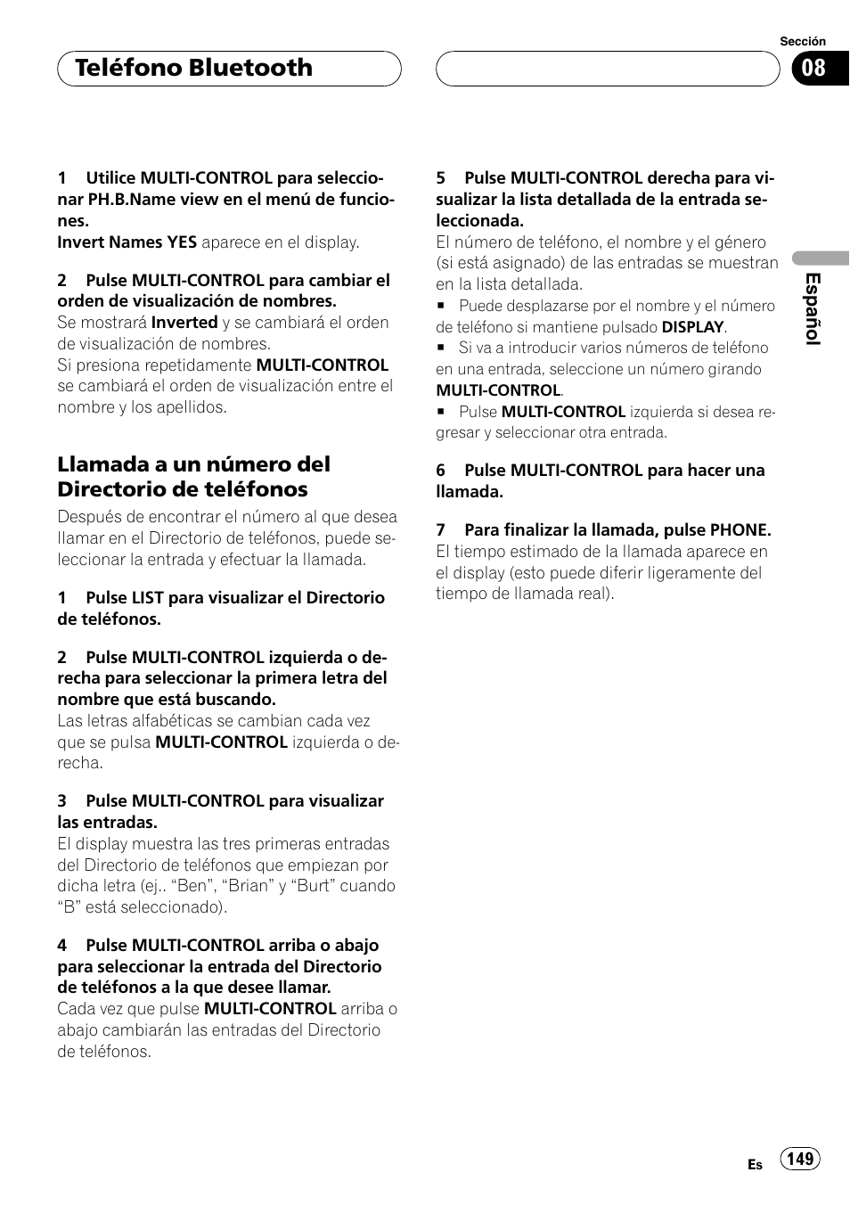 Llamada a un número del directorio de, Teléfonos, Teléfono bluetooth | Llamada a un número del directorio de teléfonos | Pioneer DEH-P75BT User Manual | Page 149 / 207