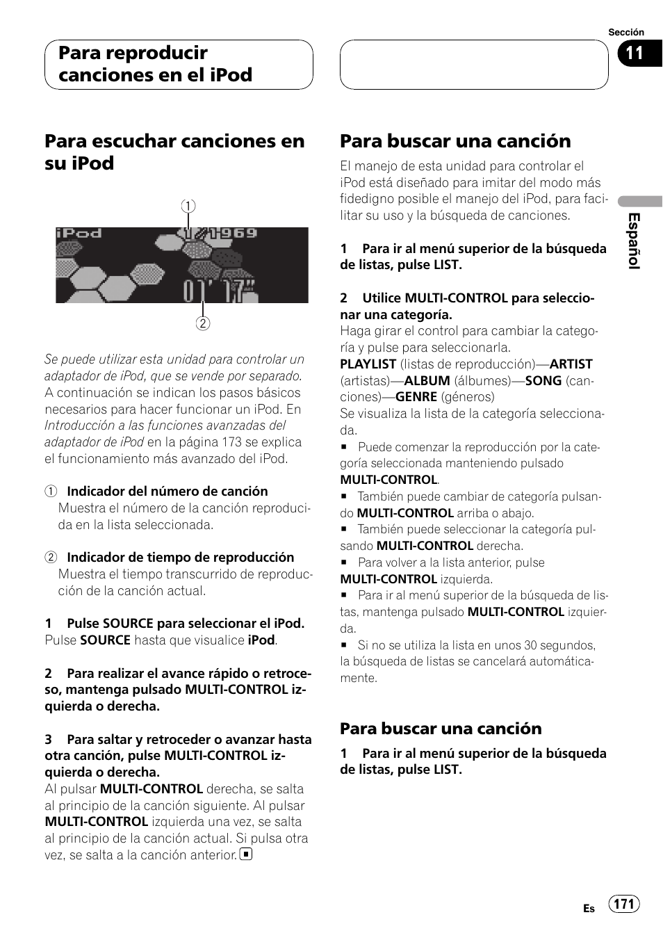 Para buscar una canción, Para buscar una canción 171, Para escuchar canciones en su ipod | Para reproducir canciones en el ipod | Pioneer DEH-P75BT User Manual | Page 171 / 207