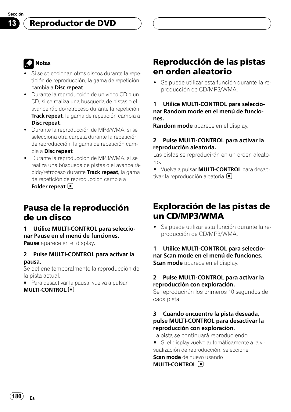 Pausa de la reproducción de un disco, Reproducción de las pistas en orden, Aleatorio | Exploración de las pistas de un cd/mp3, Reproducción de las pistas en orden aleatorio, Exploración de las pistas de un cd/mp3/wma, Reproductor de dvd | Pioneer DEH-P75BT User Manual | Page 180 / 207